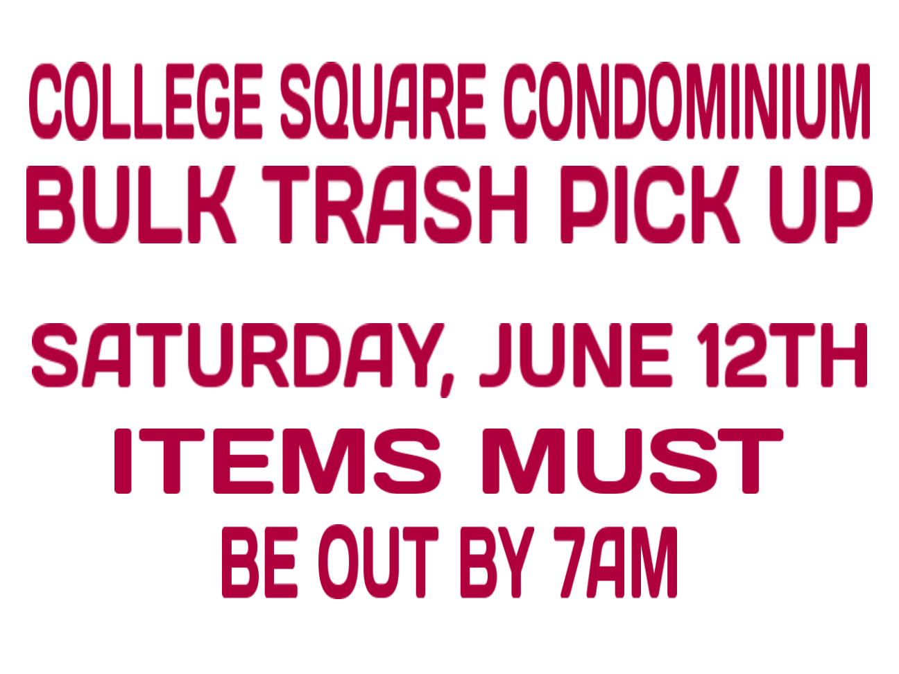 College Square Stadium Trash Pickup