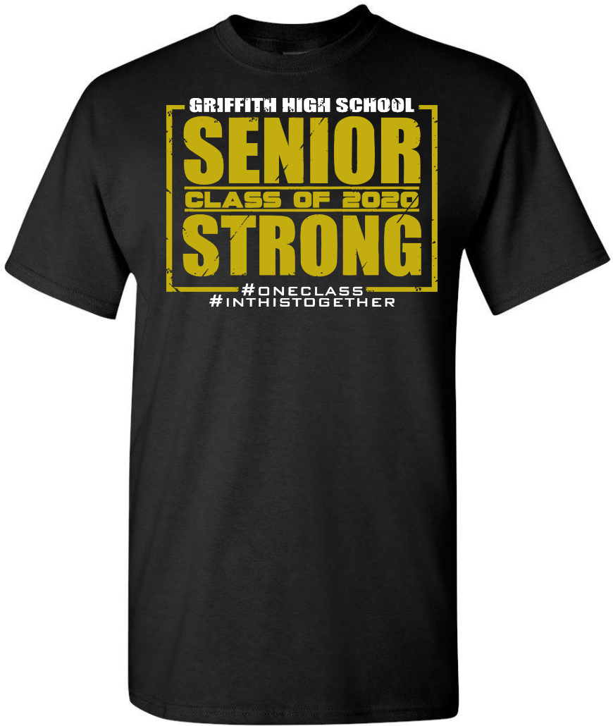 Griffith Senior Strong T-Shirt