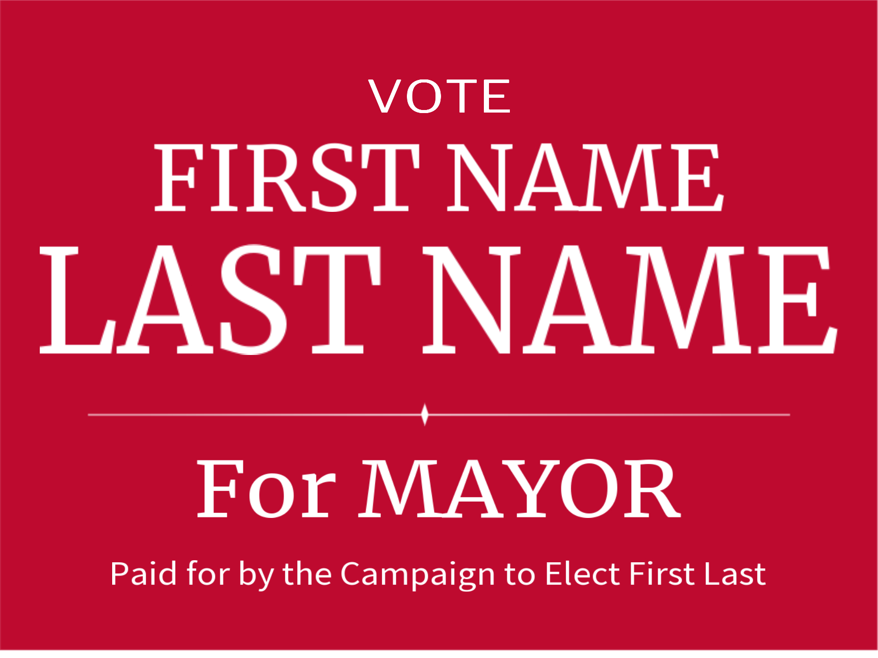 Political Yard Sign, 18" x 24"
