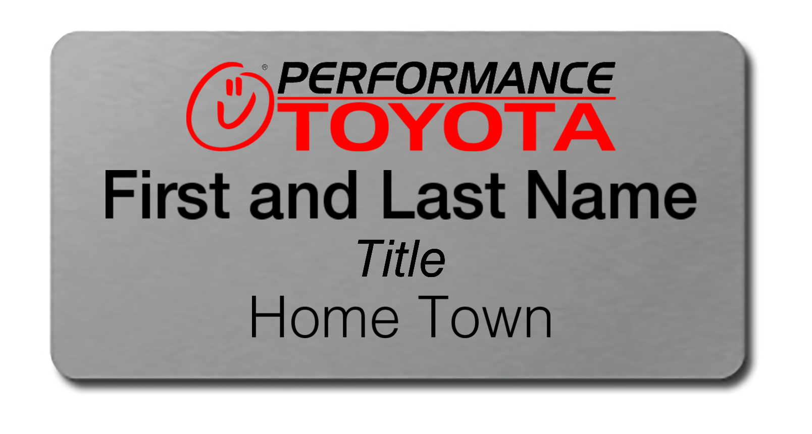 Performance Toyota - Name Tag