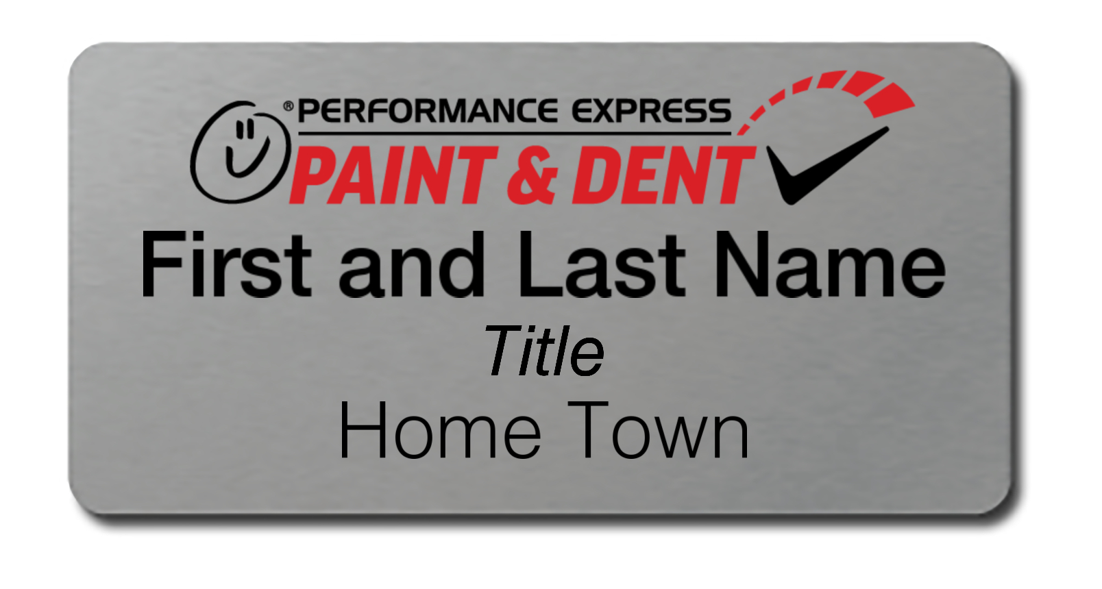Performance Paint & Dent  - Name Tags
