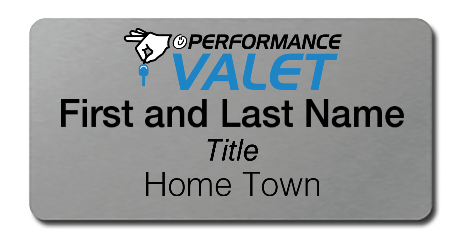 Performance Valet - Name Tag