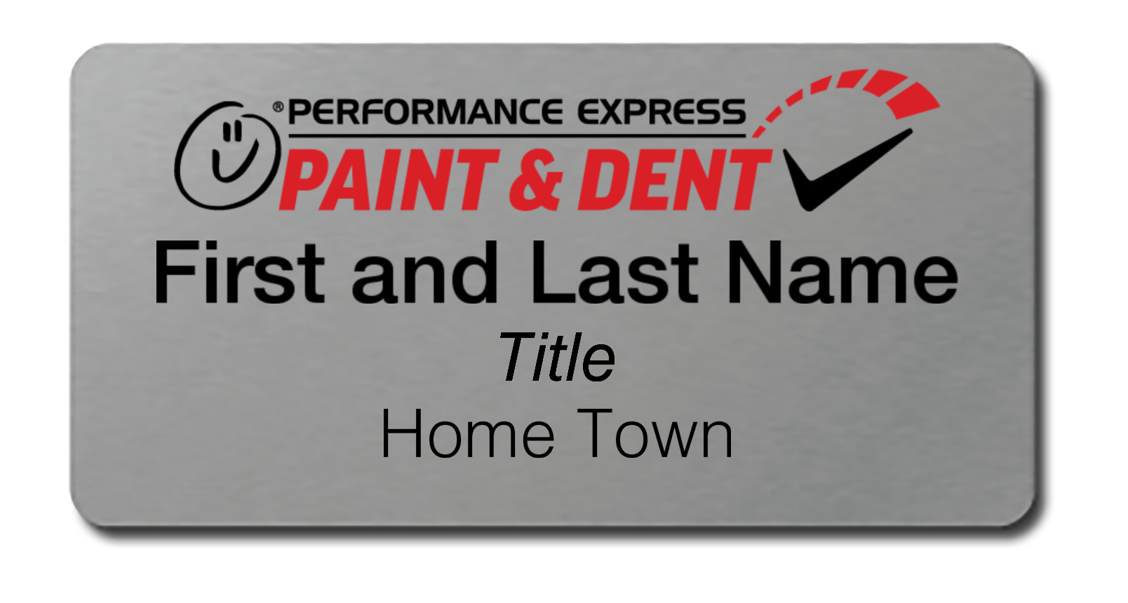 Performance Paint & Dent - Name Tag