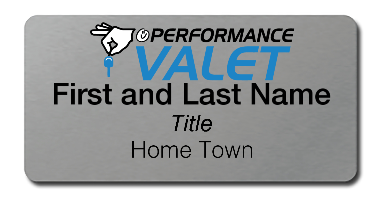 Performance Valet - Name Tag