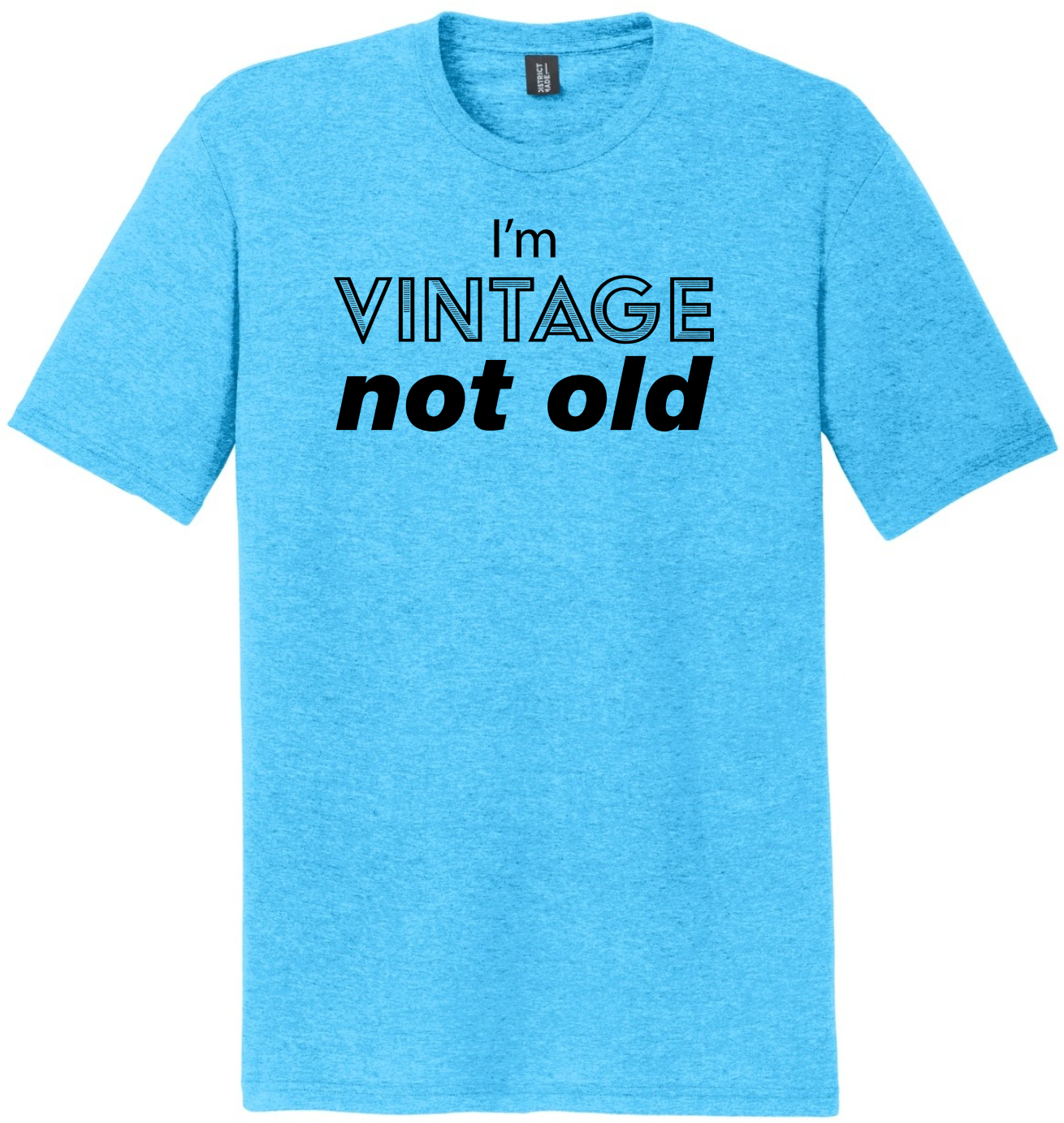 I'm Vintage, Not Old