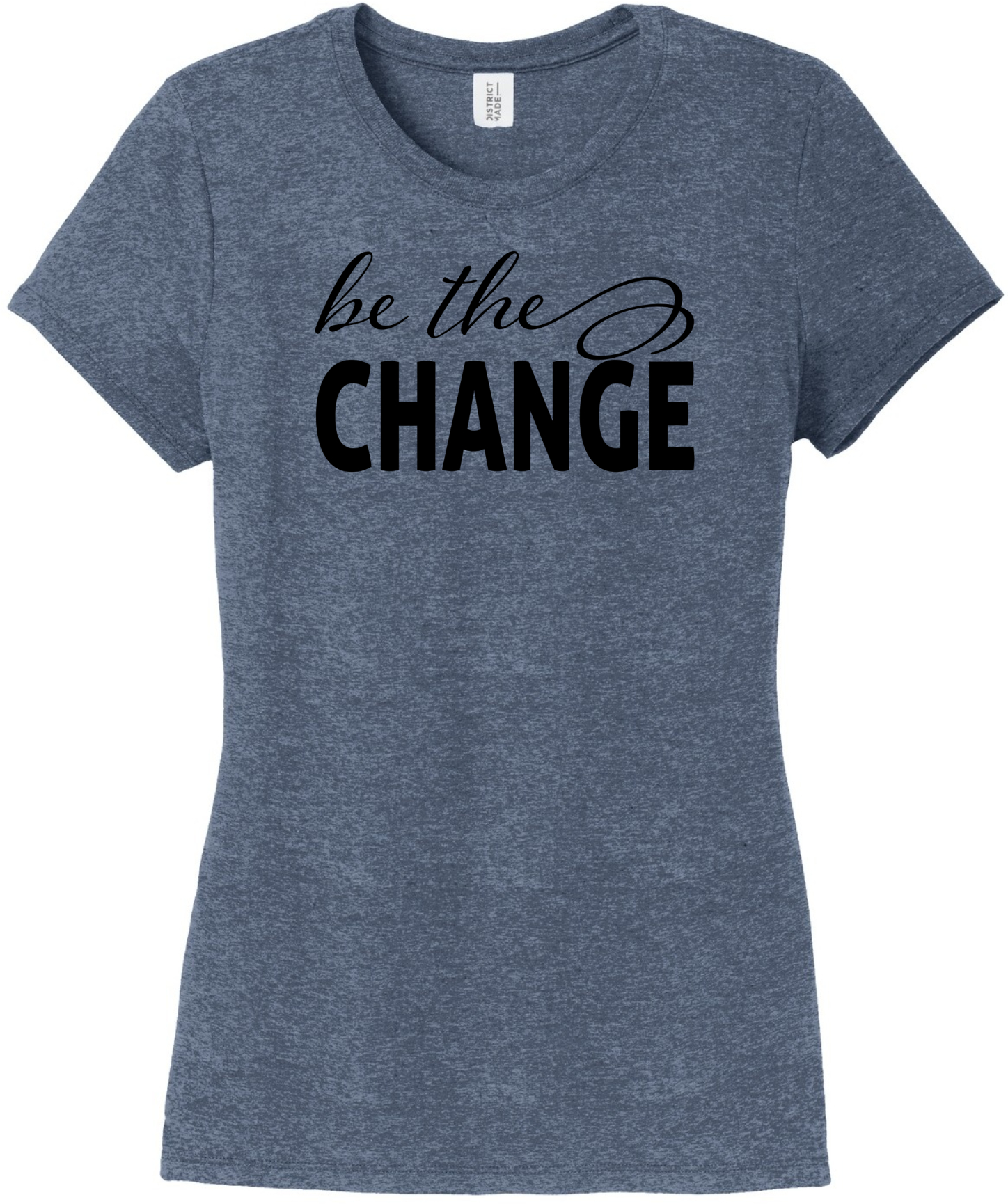 Be The Change