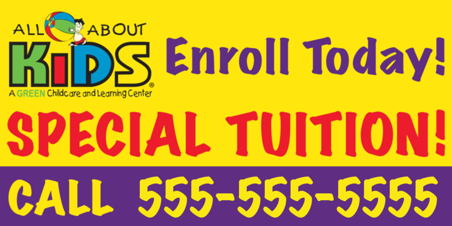 All About Kids - Enroll Today - 8'x4' Banner