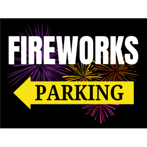 Yard Sign – Seasonal – Tags: fireworks, summer, show, event