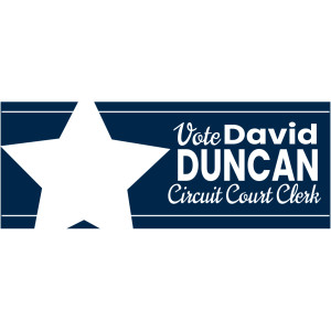 Yard Sign, Political – 12 x 24 – Tags: politics, elect, election, campaign, vote, candidate, circuit court clerk
