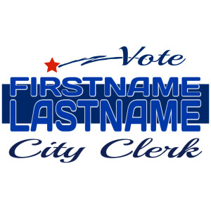 Poly Bag Sign, Political – 16 x 24 – Tags: re-elect, elect, election, politics, campaign, city, clerk, city clerk