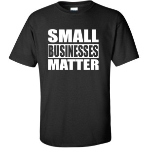 Small Businesses Matter