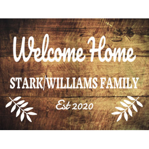 Welcome Home Sign
