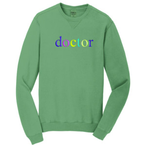 DOCTOR Crewneck Sweatshirt