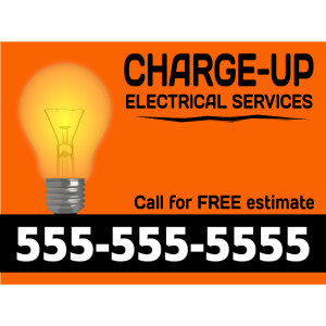 Yard Sign – Businesses – Tags: electrical, electric, trade, occupation, tradesman, trades, electrical, contractor, developer, construction, repair, heating, cooling, AC