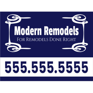 Yard Sign – Businesses – Tags: remodel, remodeling, contracting, renovations, renovate, contract, trade, construction, building
