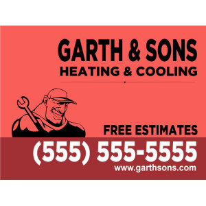 Yard Signs – Businesses – Tags: heating, cooling, repair, service, handyman, fix, business, furnace, water, heater, ac, a/c, air, conditioning, conditioner
